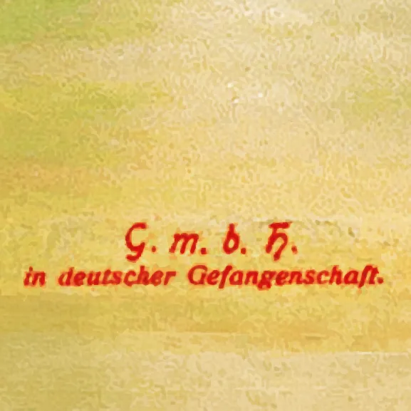 Stilisierter Ausschnitt der Fotopostkarte auf dem "G.m.b.h. in deutscher Gefangenschaft" steht.